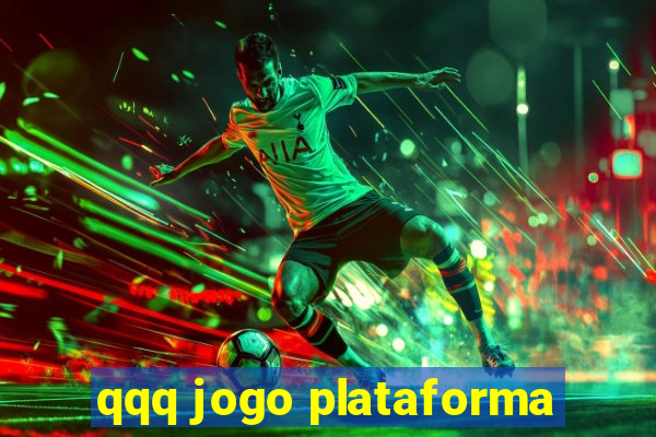 qqq jogo plataforma